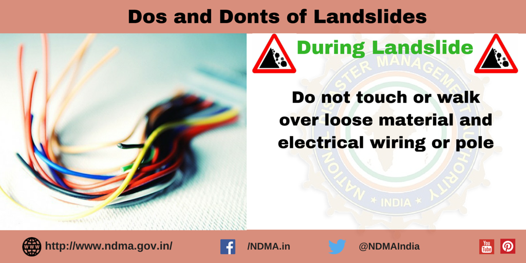 Don’t touch or walk over loose material and electric wiring or pole